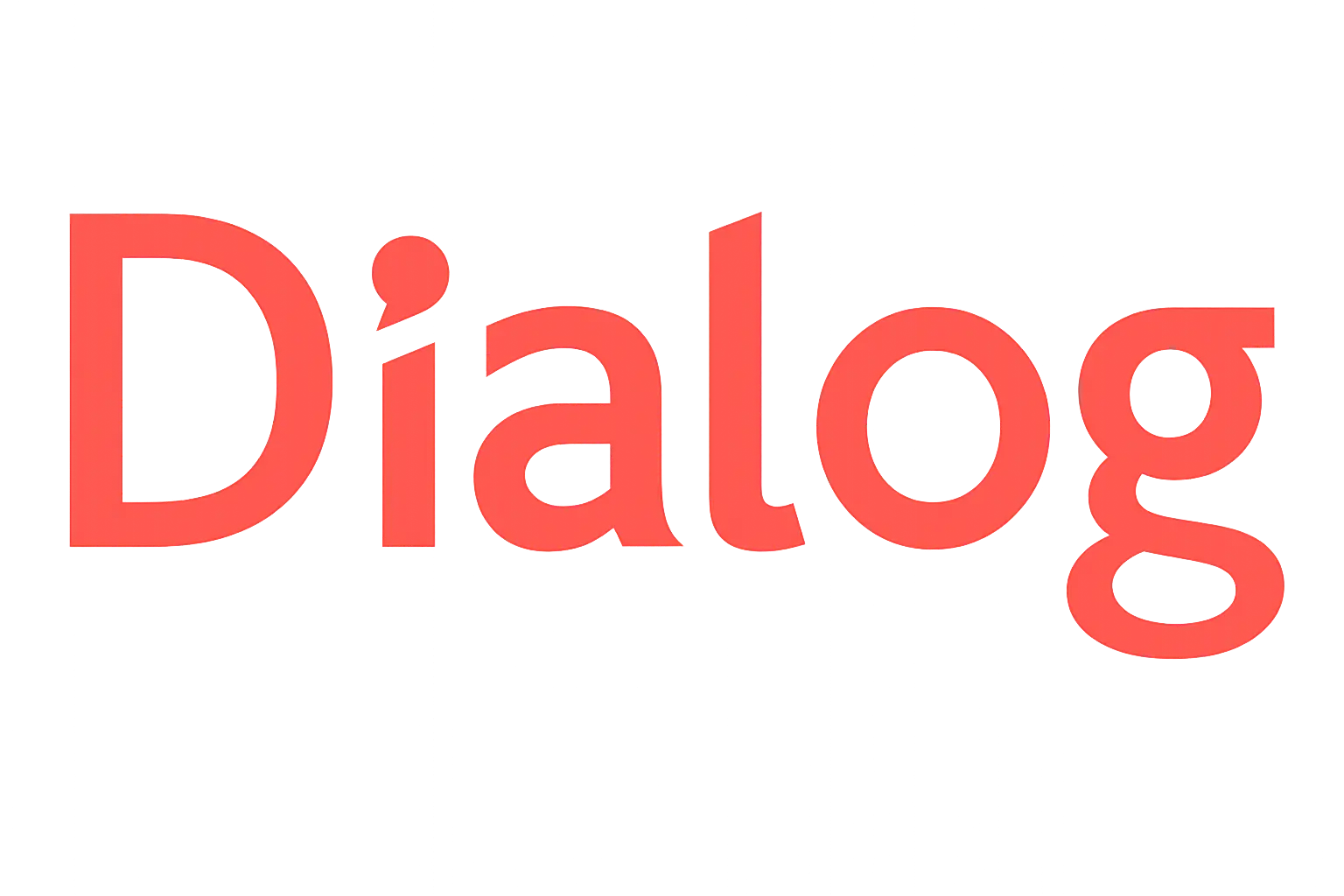 Dialog